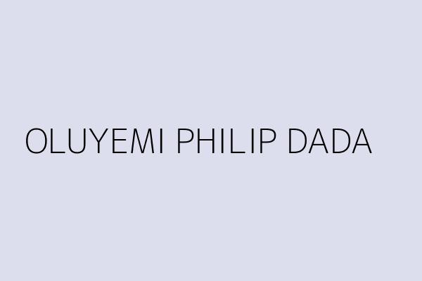 OLUYEMI PHILIP DADA